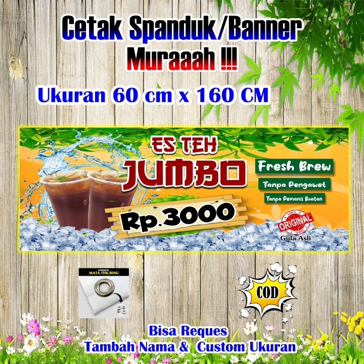 Spanduk Banner Es Teh Jumbo Ukuran 160 Cm X 60 Cm Lazada Indonesia 7343