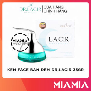 Kem Face Trắng Da Dr. Lacir Ban Đêm Lacir Whitening 35g - Kem Dưỡng Trắng Ban Đêm Dr. Lacir Chính Hãng