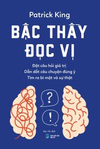 Bậc Thầy Đọc Vị (Tác giả: Patrick King)