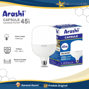 Bohlam LED ARASHI Capsule LED 45Watt / Lampu LED 45W Cahaya Putih Garansi RESMI HANNOCHS 1 Tahun