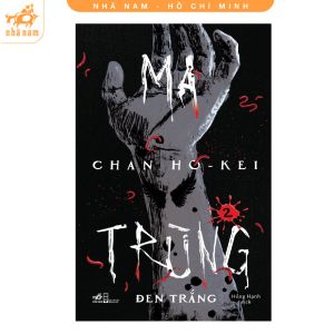 Sách - Series Ma Trùng (Chan Ho - Kei) (Nhã Nam HCM)