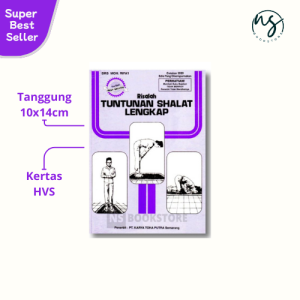 Risalah Tuntunan Sholat Lengkap - Panduan Sholat