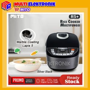 Mito Rice Cooker Magic Com R5 plus Kapasitas 2 Liter 8 in 1  - ORIGINAL GARANSI RESMI