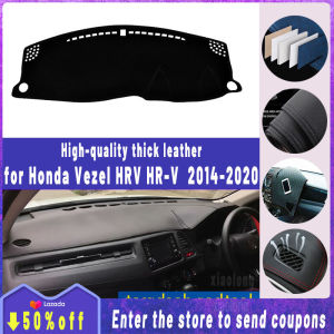 Thickened Insulated leather dashboard cover pad for Honda Vezel HRV HR-V 2014~2020 High Quality Non Slip Anti UV Sun Protection Panel Cover sun visor anti skid mat garnish car accessories interior 2014 2015 2016 2017 2018 2019 2020