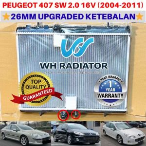 PEUGEOT 407 SW 2.0 16V 04-11 (26mm)Double Layer TOP QUALITY AUTO/MANUAL Radiator Tangki Air