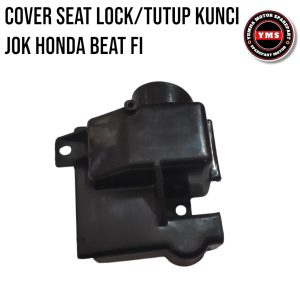 Cover Seat Lock Honda Beat FI Tutup Kunci Jok Beat FI Dudukan Kunci Jok Belakang Beat FI K25