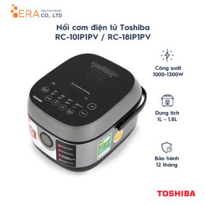 Nồi cơm điện tử cao tần Toshiba RC-10IP1PV / RC-18IP1PV