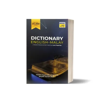 Dictionary English To Malay (More Than 26000 entries 1076 pages) Kamus Bahasa Inggeris dan Melayu