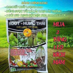 HUMIC THÁI 1KG MUA 2 TẶNG 1 KÍCH MẦM PHA 1000 LÍT NƯỚC RA RỄ HẠ PHÈN DÀY LÁ ĐỨNG LÁ