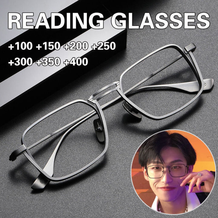 100 to 400 Business Titanium Frame Men Reading Glasses Presbyopic Glasses Anti Blue Light Men S Reading Eyeglasses With Grade Lazada PH