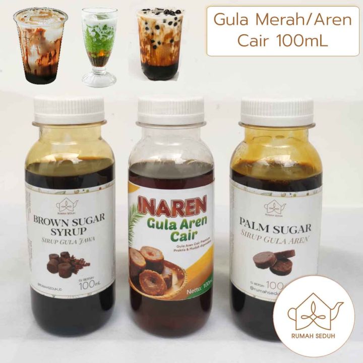 100 mL Brown Sugar Syrup - Gula Merah Cair - Palm Sugar - Gula Merah - Sirup Gula Aren Premium