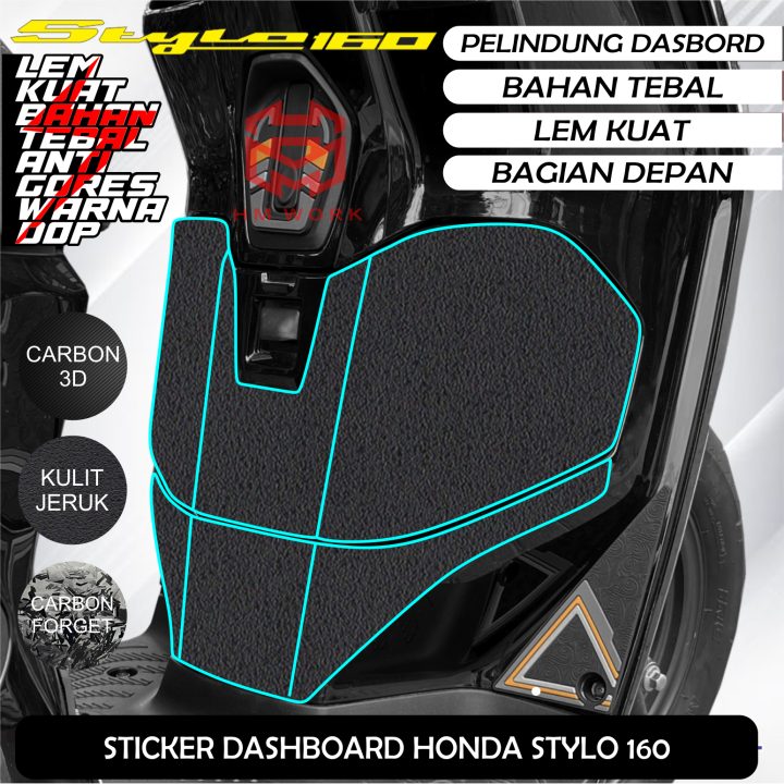 STICKER PELINDUNG DASHBOARD DEPAN STYLO 160