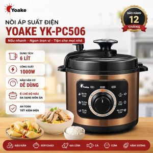 Nồi áp suất điện Yoake YK-PC506 dung tích 6 lít công suất 1000W dễ dùng với 6 chế độ nấu đa dạng Núm vặn tiếng việt Bảo hành 12 tháng
