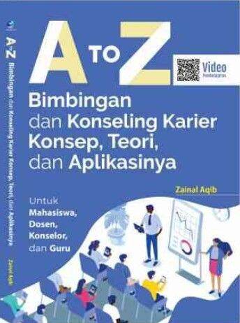 Buku A To Z Bimbingan Dan Konseling Karier; Konsep, Teori, Dan ...