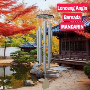 HARMONI MUSIK MANDARIN WINDCHIME LONCENG ANGIN BERNADA 8 PIPA
