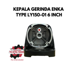 KEPALA GERINDA ENKA GEAR CASE LY150-01 6 INCH