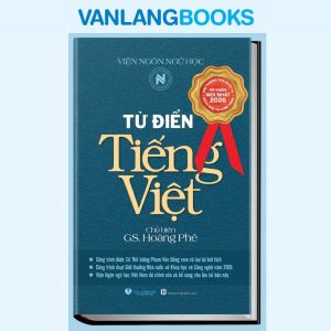 Sách - Từ Điển Tiếng Việt Hoàng Phê (Tái Bản 2026)-Vanlangbooks