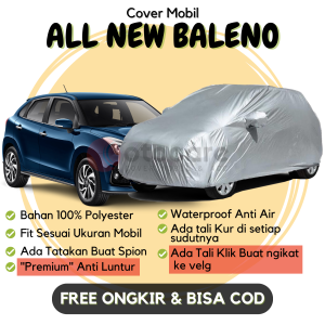 Sarung Cover Mobil ALL NEW BALENO Premium Bahan 100% Polyester Anti Luntur aman Untuk Mobil Putih