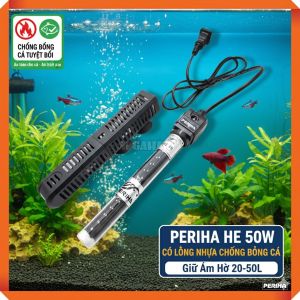 Sưởi Bể Cá Periha HE 50W (50W) - Có Lồng Nhựa Chống Bỏng Cá Giữ Ấm Hồ 20-50L