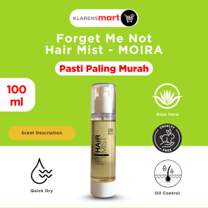 Forget Me Not MOIRA Hair Mist - Serum Tonic Rambut & Perawatan Kulit Kepala