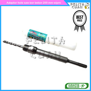 Adaptor hole saw bor beton 200 mm wipro