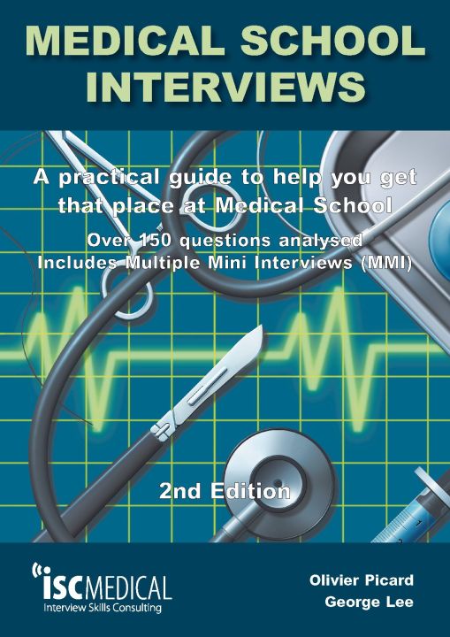 Medical School Interviews: a Practical Guide to Help You Get