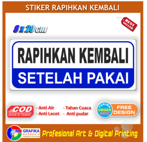 Stiker new rapihkan kembali setelah pakai sticker peringatan barang rapi rak lemari dll