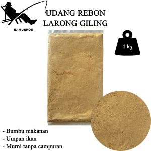Udang rebon Ebi Larong giling untuk umpan pancing ikan (1kg)