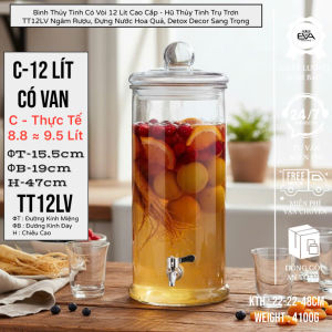 Bình Thủy Tinh Ngâm Rượu 12L Trụ Trơn Cao Cấp TT12L - Nắp Kín Chống Hơi Ngâm Sâm Hoa Quả Đựng Thực Phẩm