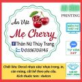 Tem nhãn, sticker, logo... chất liệu: decal nhựa chống nước KT 4cm, thiết kế, cắt, bế theo yêu cầu, nhanh - rẻ - đẹp – Xuong in An Binh. 