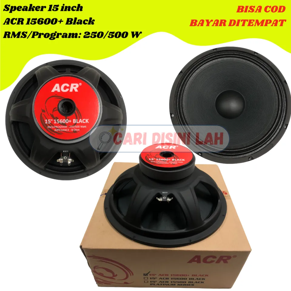 ACR 15600 BLACK 15インチ スピーカーユニット 本体 Speaker 15 inch ACR 15600+ Black - 500 WATT | Lazada Indonesia