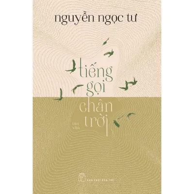 Sách - Tiếng Gọi Chân Trời - Nguyễn Ngọc Tư