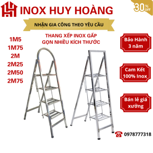 [1m5-2m75] Thang xếp inox thang chữ A inox thang gấp gọn inox thang inox nhiều bậc thang inox nhiều kích thước.