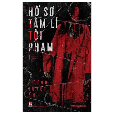 Sách - Hồ Sơ Tâm Lí Học Tội Phạm Tập 1