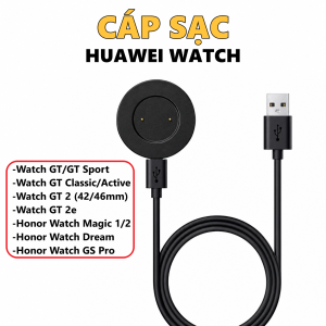 Cáp sạc cho đồng hồ Huawei GT/GT2/GT2e Honor Watch Magic/Dream/GS Pro...Tương thích Smartwatch