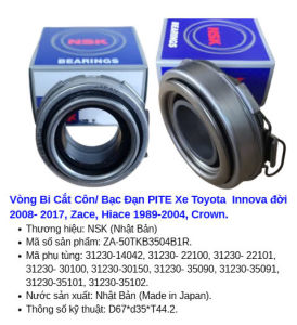 Bi Cắt Côn/ Bạc Đạn PITE Xe Toyota Innova đời 2008- 2017 Toyota Zace Toyota Hiace 1989- 2004 Toyota Crown Thương hiệu: NSK (Nhật Bản) Chính Hãng