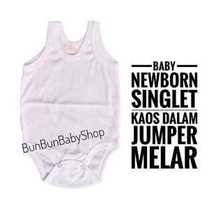 Singlet Jumper Bayi Kaos Dalam Kutung Dalaman Perlengkapan Baby Newborn Peralatan Baju Baru Lahir Bunbunbabyshop