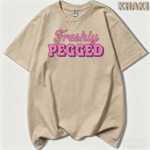 Freshly Pegged Letter Graphic Print Soft Cotton Streetwear Short Sleeve Tee Daily Party Wear 2026 Summer Casual Women T Shirt