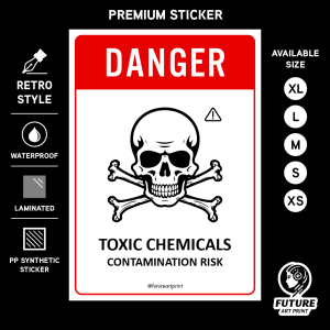 Danger Toxic Chemicals Contamination Risk. Premium Sticker. Warning Danger. Sign Label Notice Signage. Laminated Waterproof Scratch Resistant. Suitable for Indoor and Outdoor.