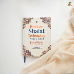 Family Buku Panduan Shalat Terlengkap Wajib dan Sunnah Ziyad Books / Buku Tuntunan Shalat / Buku Tata Cara Shalat / Buku Agama Islam