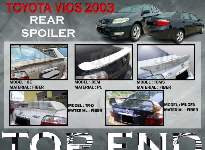 TOYOTA VIOS REAR SPOILER FOR VIOS 2003-2007 (NCP42) OE OEM TOMS TR-D ...