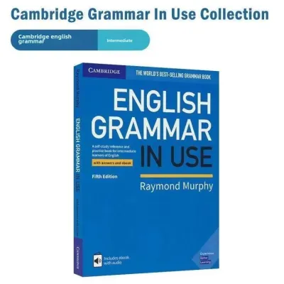 The 4th Edition Cambridge English Grammar in Use ภาษาอังกฤษ ระดับประถมศึกษา / มัธยมศึกษาตอนต้น ระดับสูง / ประถมศึกษา / กลาง พร้อมคำตอบ
