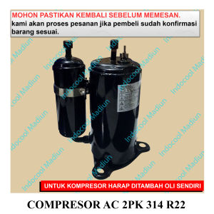 CA2 KOMPRESOR / compresor air conditioner / COMPRESSOR AC 2PK 314 (HARGA TERMASUK PACKING KAYU)