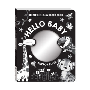 Hello Baby Mirror High Contrast Board Book