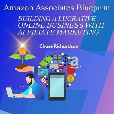 (Audible in CDs) Amazon Associates Blueprint Building a Lucrative Online Business with Affiliate Marketing