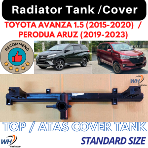 PERODUA ARUZ (2019-2023) / TOYOTA AVANZA 1.5 (2015-2020) TOP QUALITY Radiator Top Tank/Top Cover/Upper Tank/Upper Cover