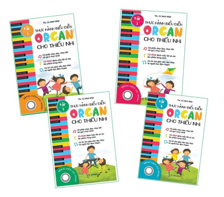 Sách Học Đàn - Thực Hành Biểu Diễn Organ Cho Thiếu Nhi - Kèm CD, Trọn Bộ 4 Tập