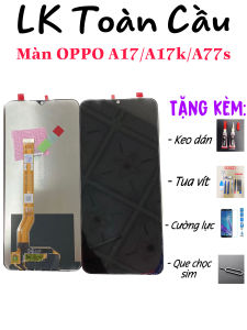 Màn oppo A17 / A17k / A77s / A57-4G / A57-5G / a57 2022 New Full bộ màu đen Bảo hành 3 tháng Tặng kèm keo+tuavít+cườnglực+quechọcsim+miễn phí ship max