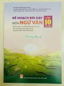 Sách - Kế hoạch bài dạy môn Ngữ văn lớp 10 - tập một (bộ Chân trời sáng tạo)+Bán kèm sổ giáo án A4 (KL)