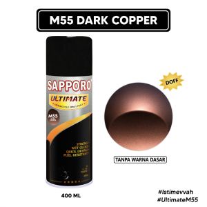 Sapporo Ultimate M55 Dark Copper / Cat Spray Semprot Terbaik